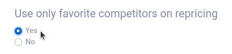The repricing setting Use only favorite competitors on repricing set to Yes