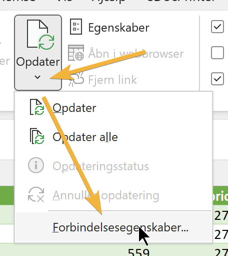 Excel's Refresh menu with Connection Properties (Danish Excel)