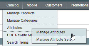 Magento menu Catalog → Attributes → Manage Attributes