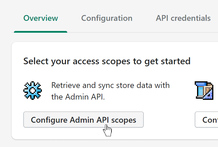 The Configure Admin API scopes button in Shopify