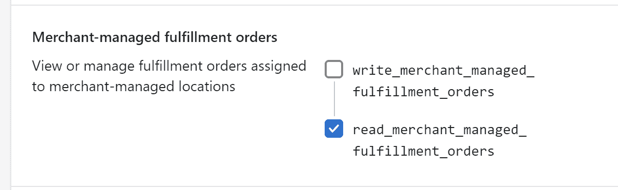 Merchant-managed fulfillment orders: read_merchant_managed_fulfillment_orders selected